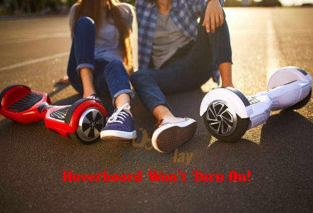 Hoverboard Won't Turn On